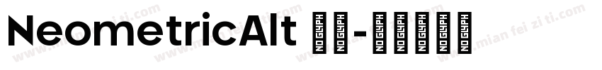 NeometricAlt 字体字体转换